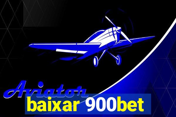 baixar 900bet